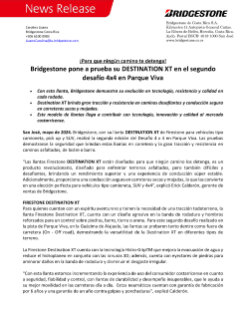 Bridgestone, con su llanta DESTINATION XT de Firestone para vehículos tipo camioneta, pick up y SUV, realizó la segunda edición del Desafío 4 x 4 en Parque Viva. Las pruebas demostraron la seguridad que brindan estas llantas en carretera y la gran tracción y resistencia en caminos asfaltados, de lastre o barro. 